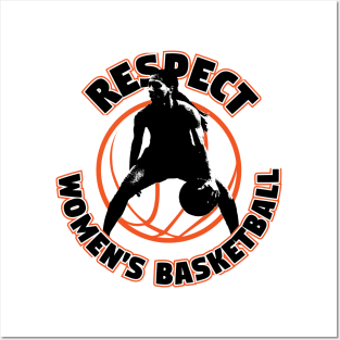 Respect Women's Basketball Posters and Art